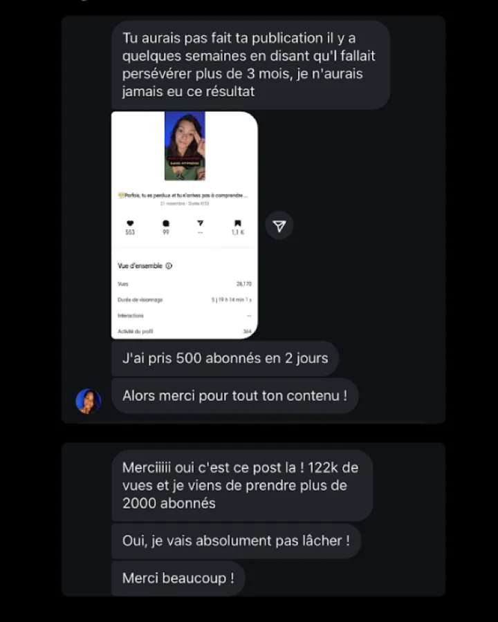 Message d'une cliente : 122K vues, +2000 abonnés